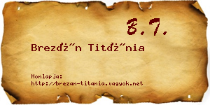 Brezán Titánia névjegykártya